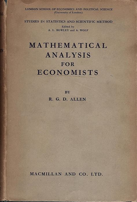 Mathematical Analysis For Economists : R G D Allen : Free .